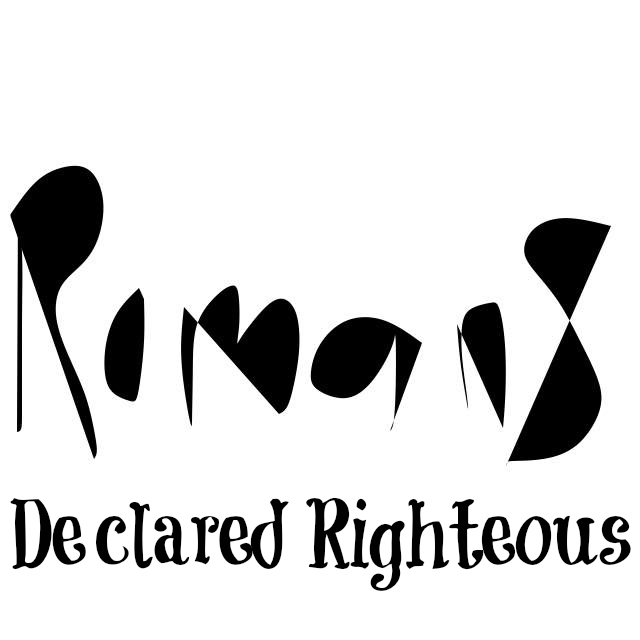 Romans- Declared Righteous