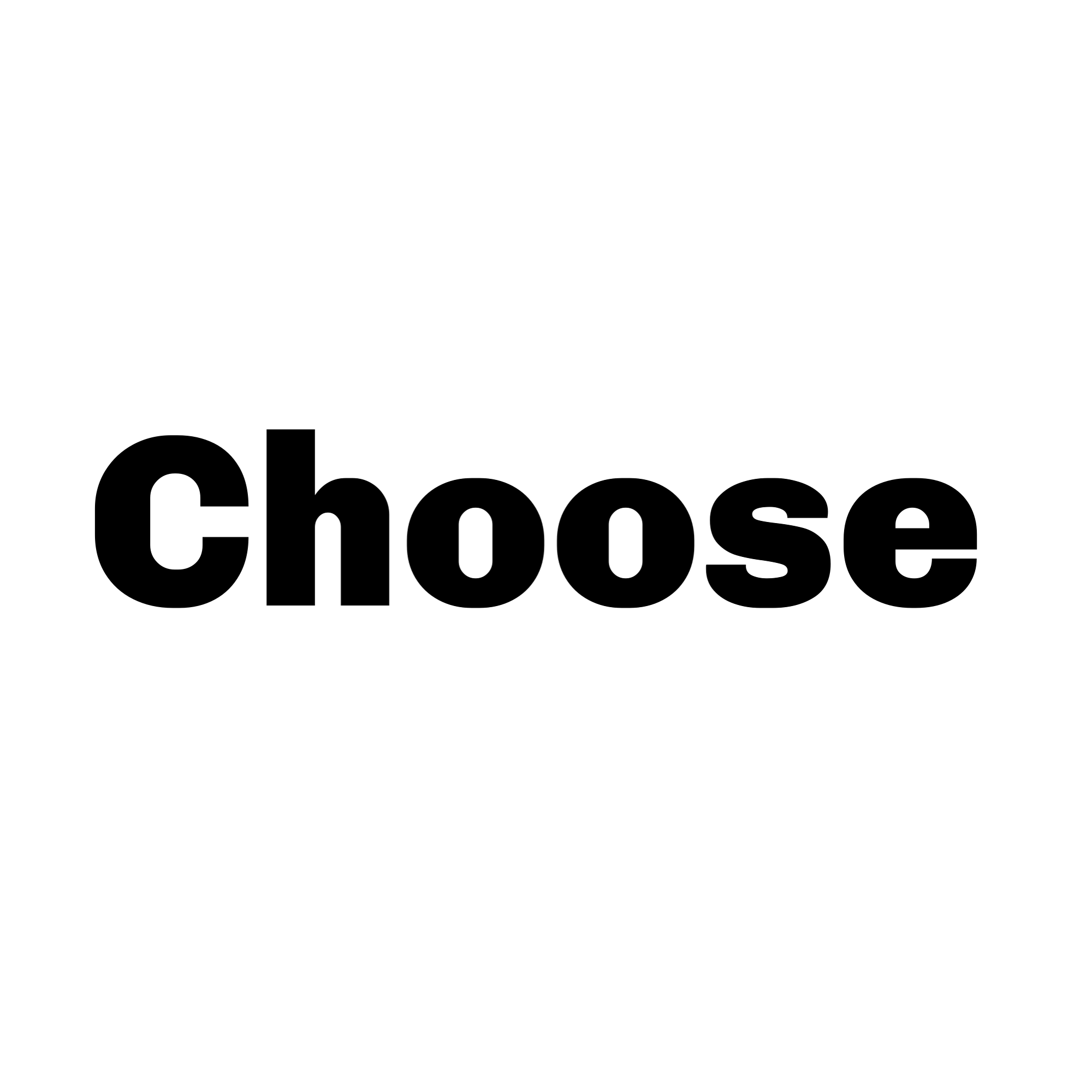 Choose