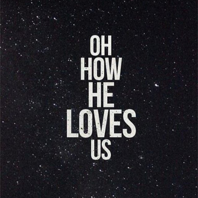 How He Loves