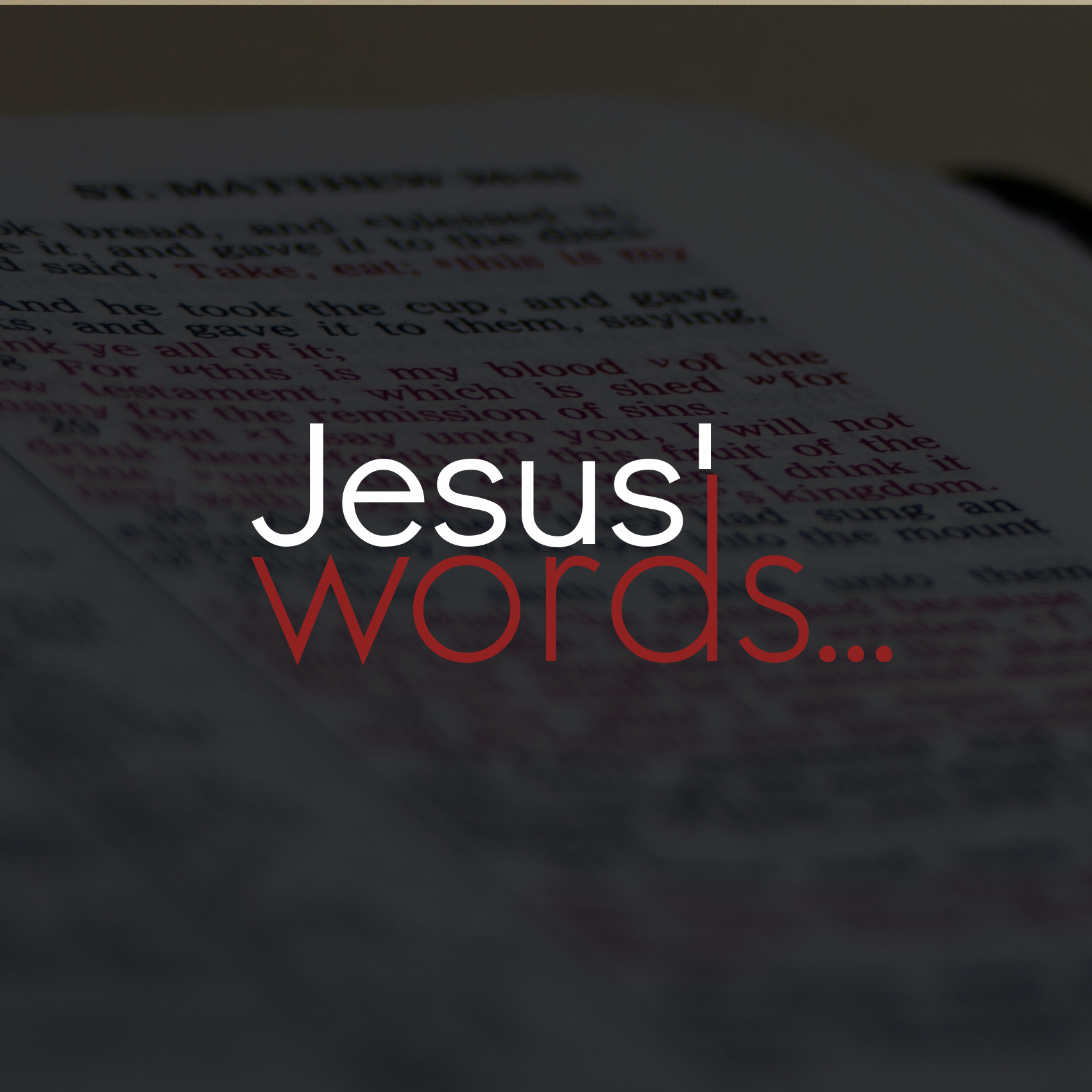 Jesus’ Words- Religion