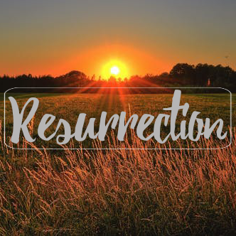 Resurrection