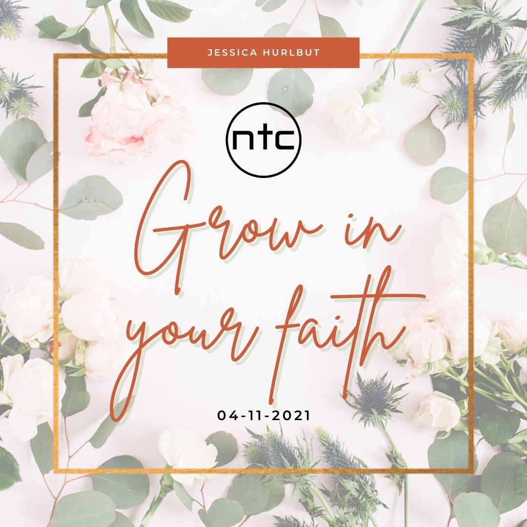 Grow in Your Faith