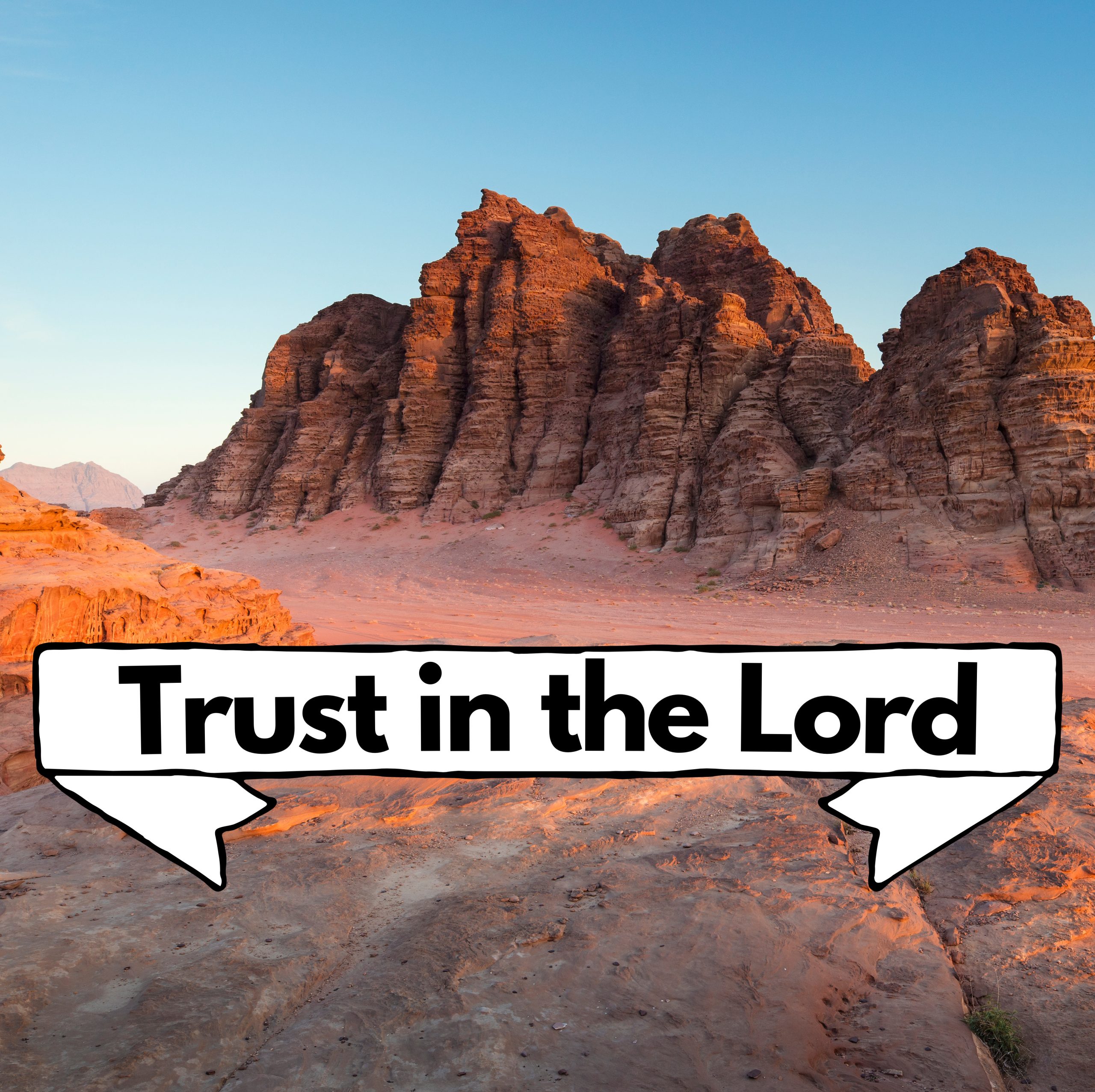 Trust in the Lord