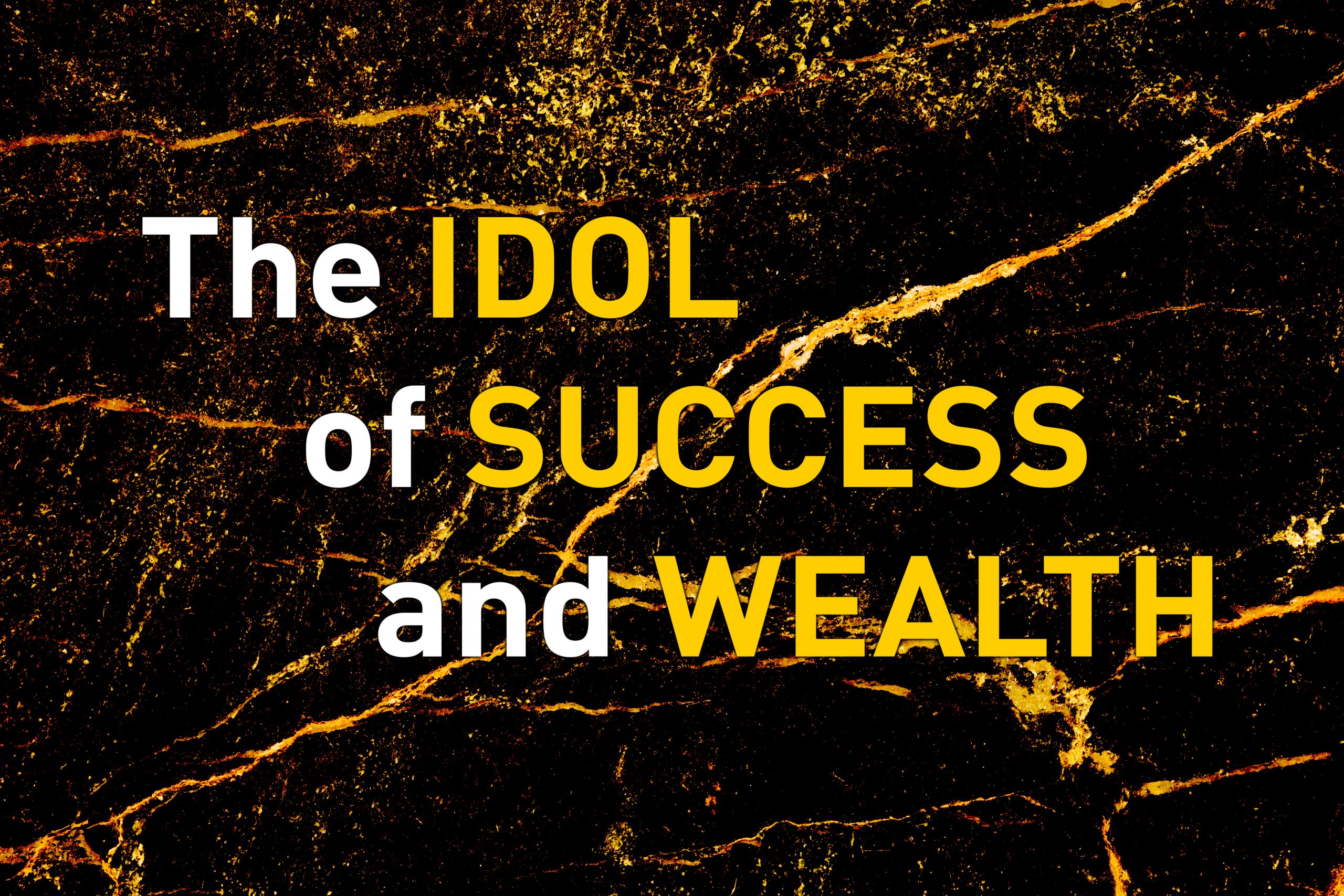 Idols W.3- Success and Wealth