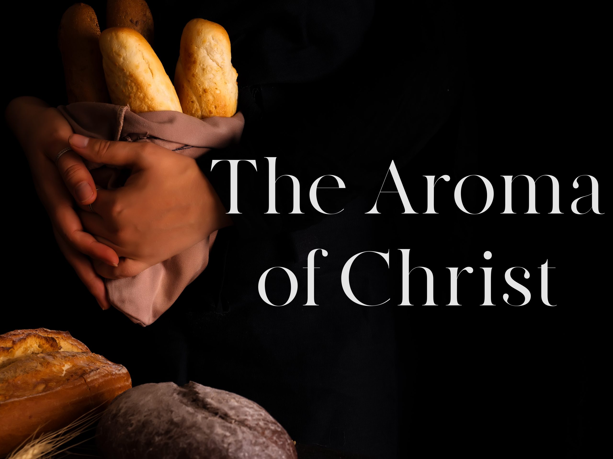 The Aroma of Christ